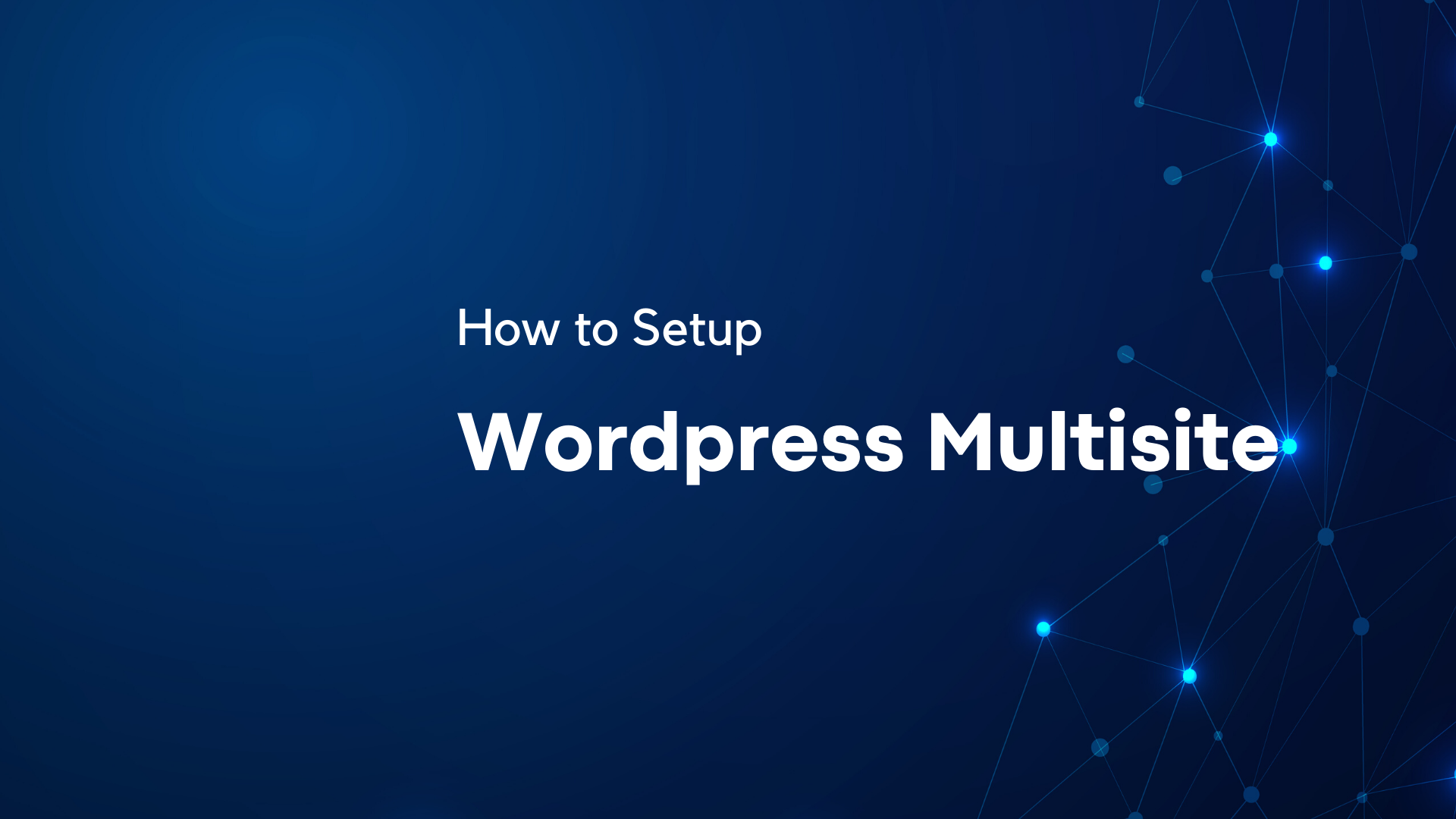 How To Setup Wordpress Multisite RackNerd