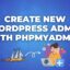 How to Create New WordPress Admin User through phpMyAdmin
