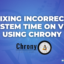 Fixing Incorrect System Time on VPS using Chrony