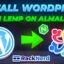 Automatically Install WordPress with LEMP on AlmaLinux OS