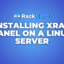 Installing Xray Panel on a Linux Server
