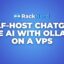 How to Self-Host ChatGPT-like AI with Ollama on a VPS
